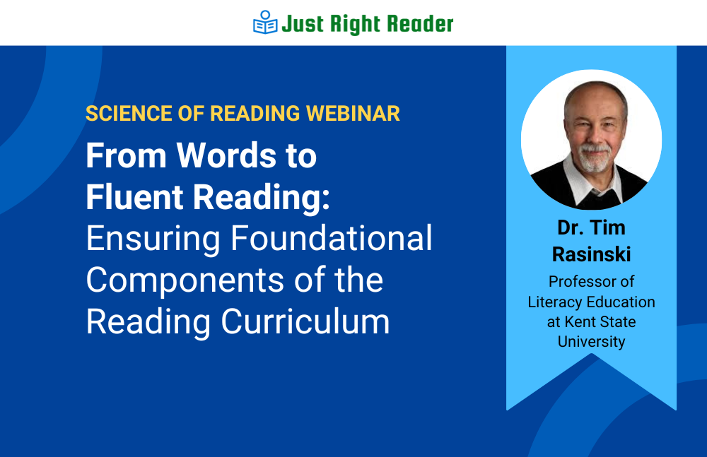 Ensuring Foundational Components of the Reading Curriculum with Dr. Tim Rasinski